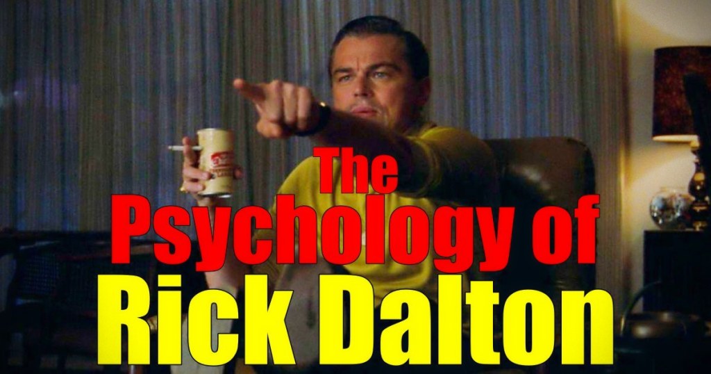 The Psychology of Rick&nbsp;Dalton