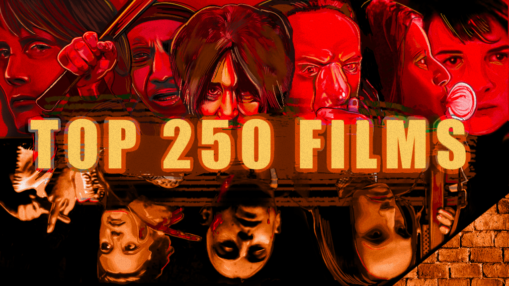 Top 250 Best Films Ever&nbsp;Made